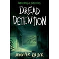 thumbnail image 1 of Pre-Owned Dread Detention (Hardcover) 0593652258 9780593652251, 1 of 1