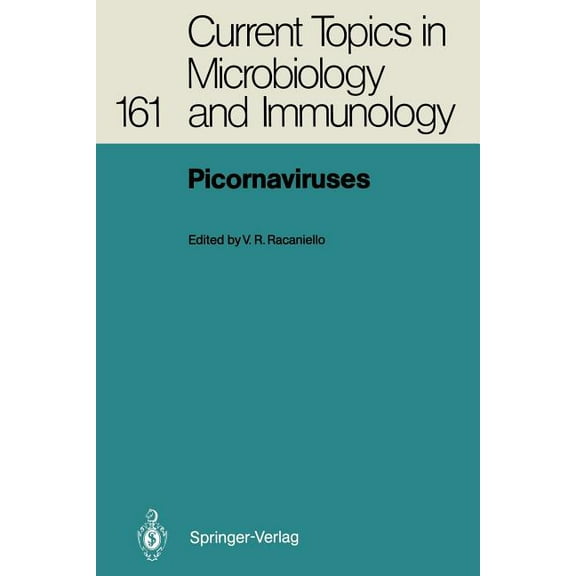 Current Topics in Microbiology and Immmu Picornaviruses, Book 161, (Paperback)