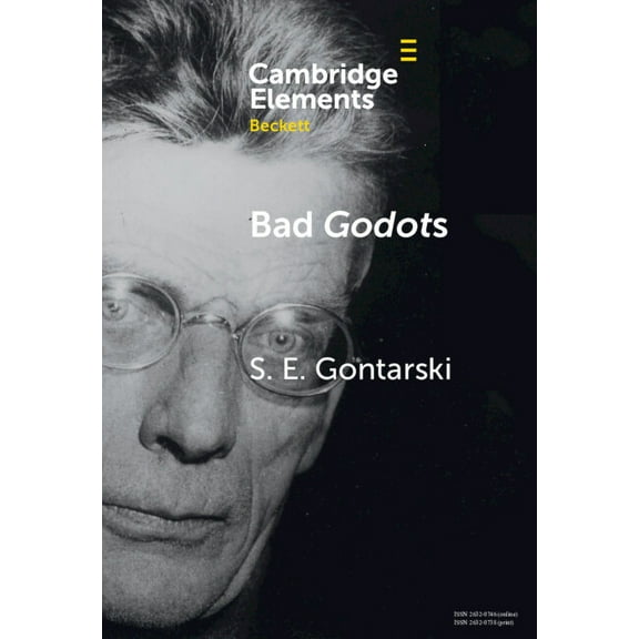 Elements in Beckett Studies Bad Godots, (Hardcover)
