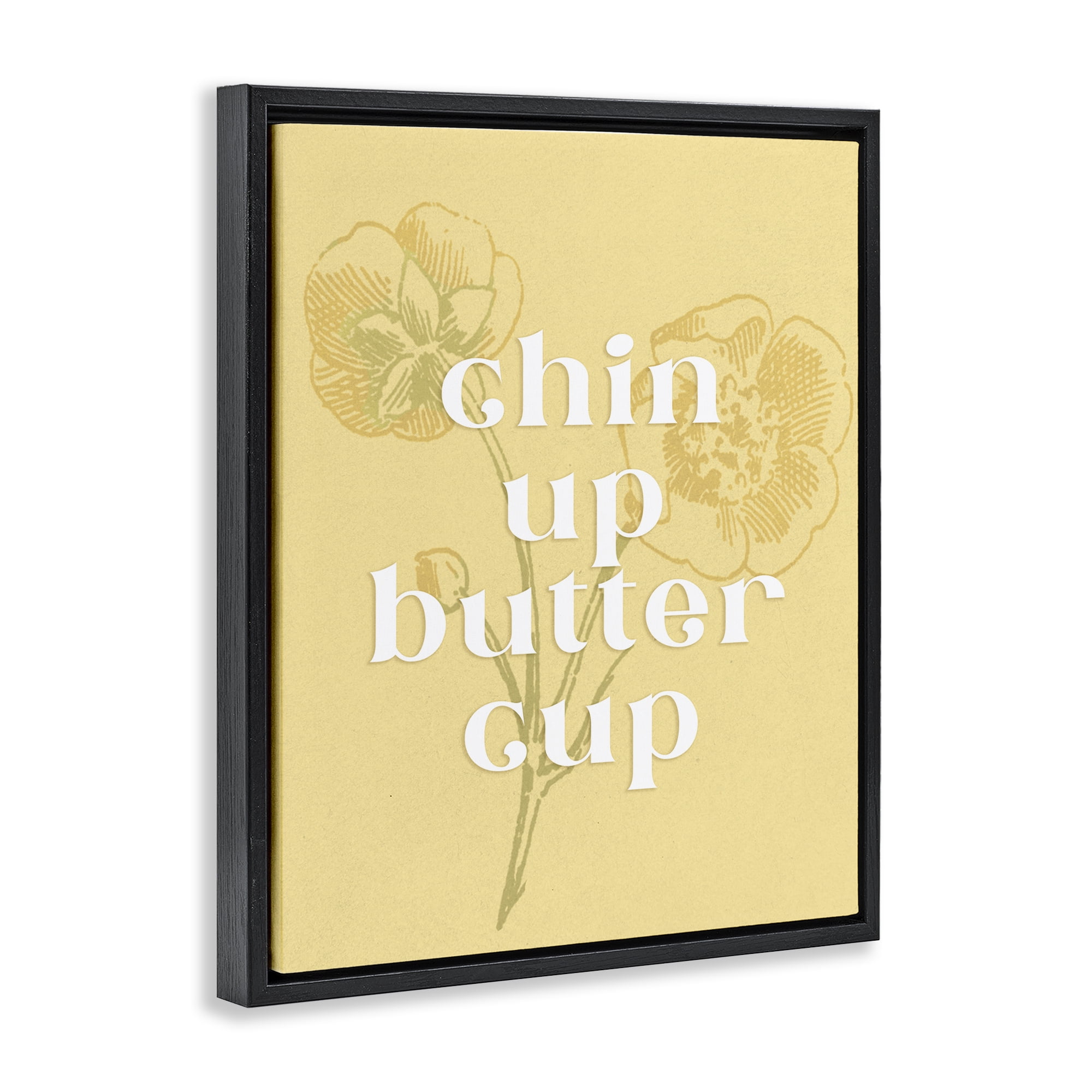 Stupell Industries Floral Chin Up Phrase Plants & Flowers Painting Black Floater Framed Canvas Art Print Wall Art, 17 x 21