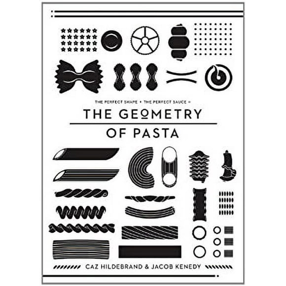 Pre-Owned The Geometry of Pasta 9781594744952