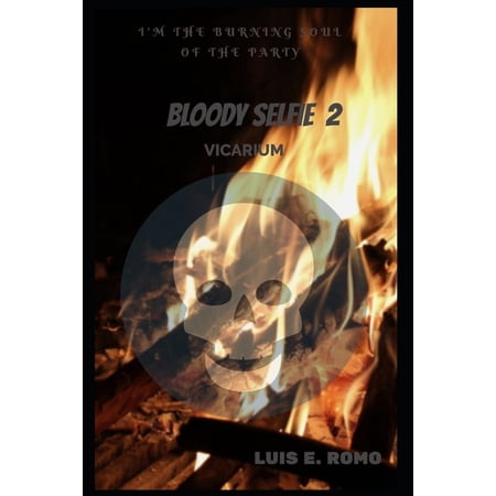Bloody Selfie 2: Vicarium (Paperback)