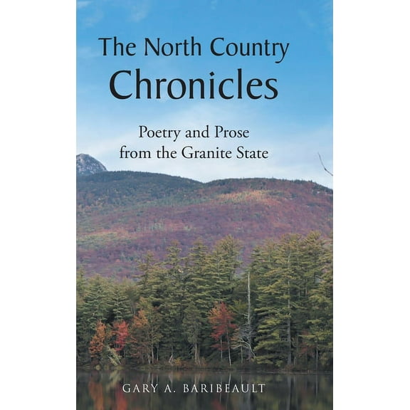 The North Country Chronicles (Hardcover)