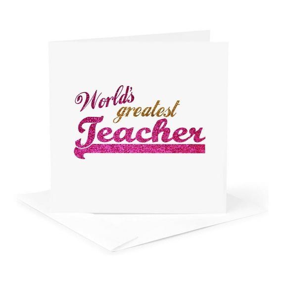 3dRose, Worlds Greatest Teacher - hot pink and gold text for females - School Teacher appreciation gifts, 1 Greeting Card with envelope