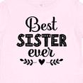 thumbnail image 4 of Inktastic Best Sister Ever Girls Baby T-Shirt, 4 of 5