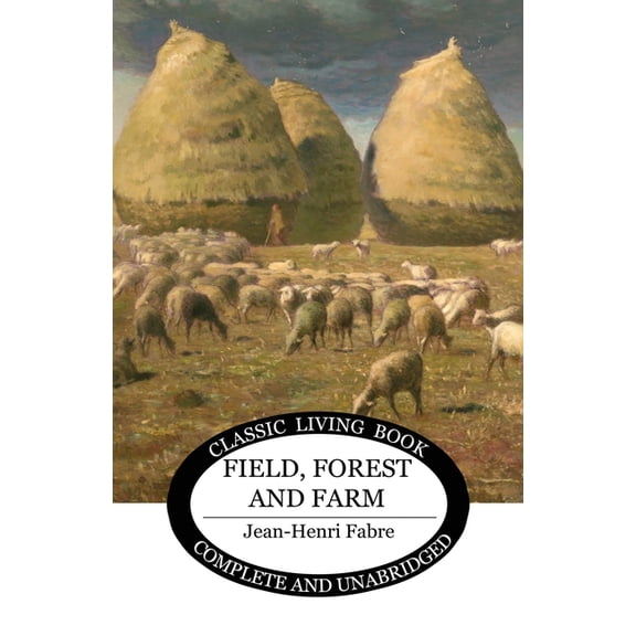 Field, Forest and Farm, (Paperback)