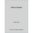 thumbnail image 1 of Pre-Owned African Genesis by Robert Ardrey Paperback 416 Pages English, 1 of 1