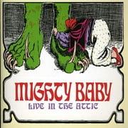 Mighty Baby - Live in the Attic - Rock - CD