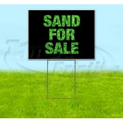 Sand For Sale (18" x 24") Yard Sign, Includes Metal Step Stake