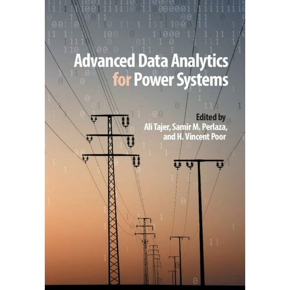 Advanced Data Analytics for Power Systems, (Hardcover)