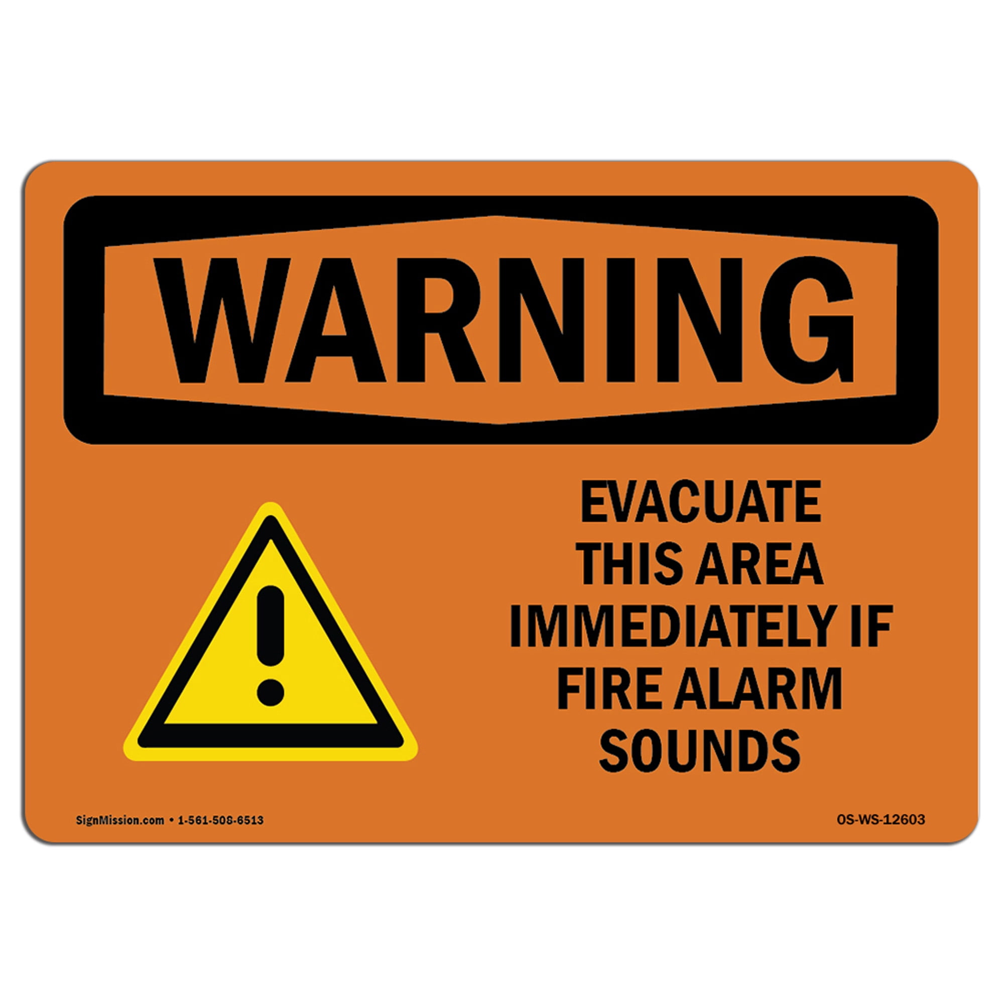 OSHA WARNING Sign Evacuate Immediately If Fire Alarm Sounds Made in
