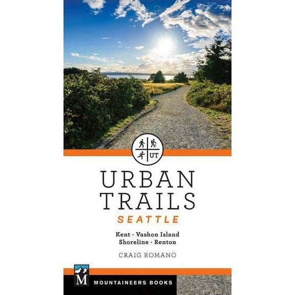 Urban trails seattle : shoreline, renton, kent, vashon island: 9781680510324