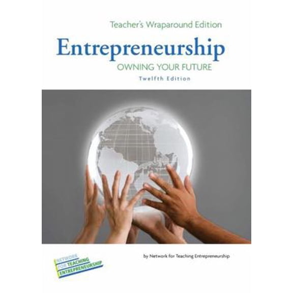 Pre-Owned Teacher Edition for Entrepreneurship: Owning Your Future, High School Version (Hardcover) 0134324900 9780134324906