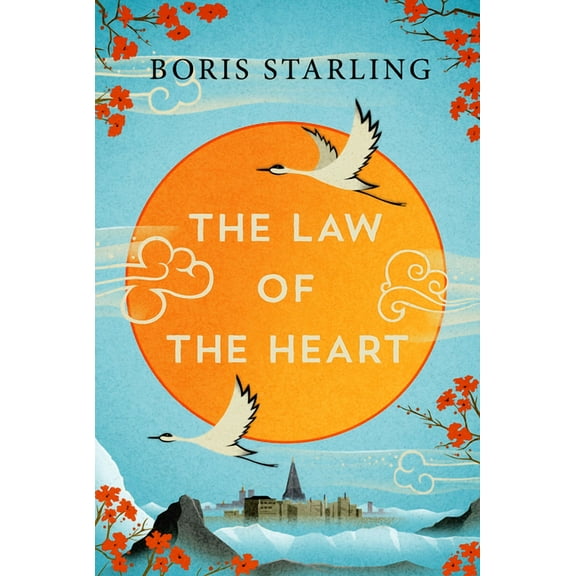 The Law of the Heart Boris Starling (Paperback)