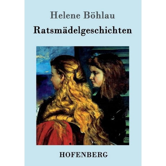 Ratsmädelgeschichten (Paperback)
