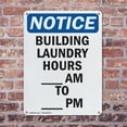 thumbnail image 4 of (2 Pack) Building Laundry Hours ____ Am OSHA Notice Sign 18 Inch X 24 Inch Indoor / Outdoor Rust-Free Aluminum Metal Signs for Workplace, Workshop, and Construction Site, Made in the, 4 of 8