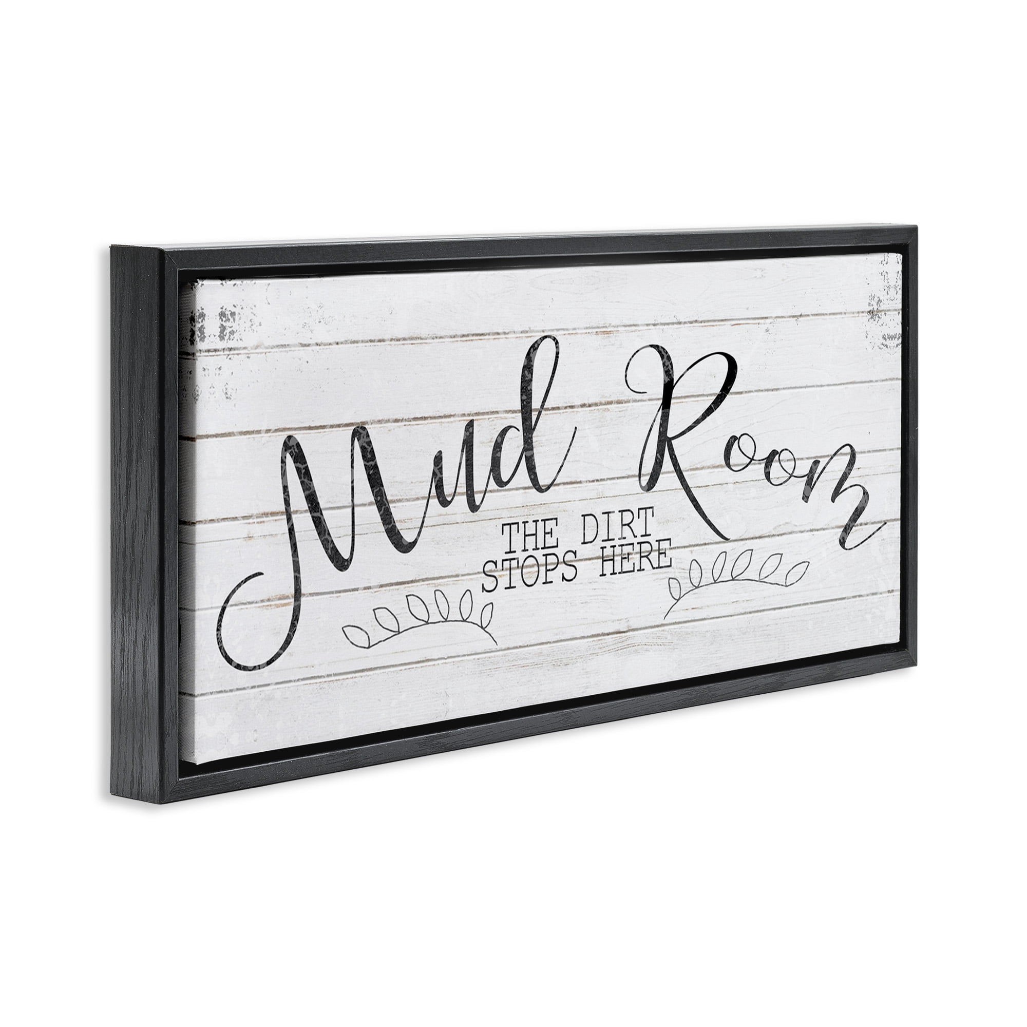 Stupell Industries Mud Room Dirt Stops Here Typography Painting Black Floater Framed Canvas Art Print Wall Art, 31 x 14