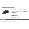 thumbnail image 2 of Brake Light Switch - Compatible with 1988 - 1989, 1992 - 1993 Mercedes-Benz 300SE, 2 of 3