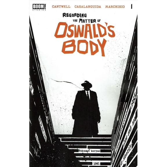Regarding the Matter of Oswald's Body #1 VF ; Boom! Comic Book