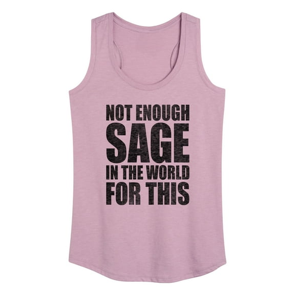 Instant Message - Not Enough Sage - Women's Racerback Tank Top