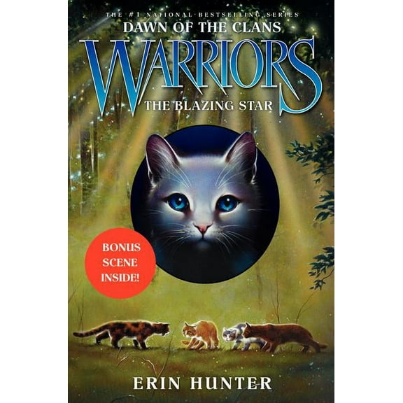 Warriors: Dawn of the Clans The Blazing Star, Book 4, (Hardcover)