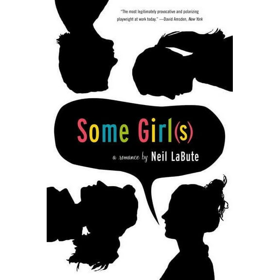 Some Girl(s): A Play, (Paperback)