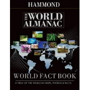 The World Almanac World Fact Book : A View of the World in Maps, Photos & Facts (Paperback)