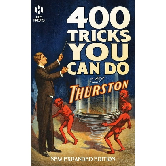 400 Tricks You Can Do: New Expanded Edition (Hey Presto Magic Book), (Paperback)