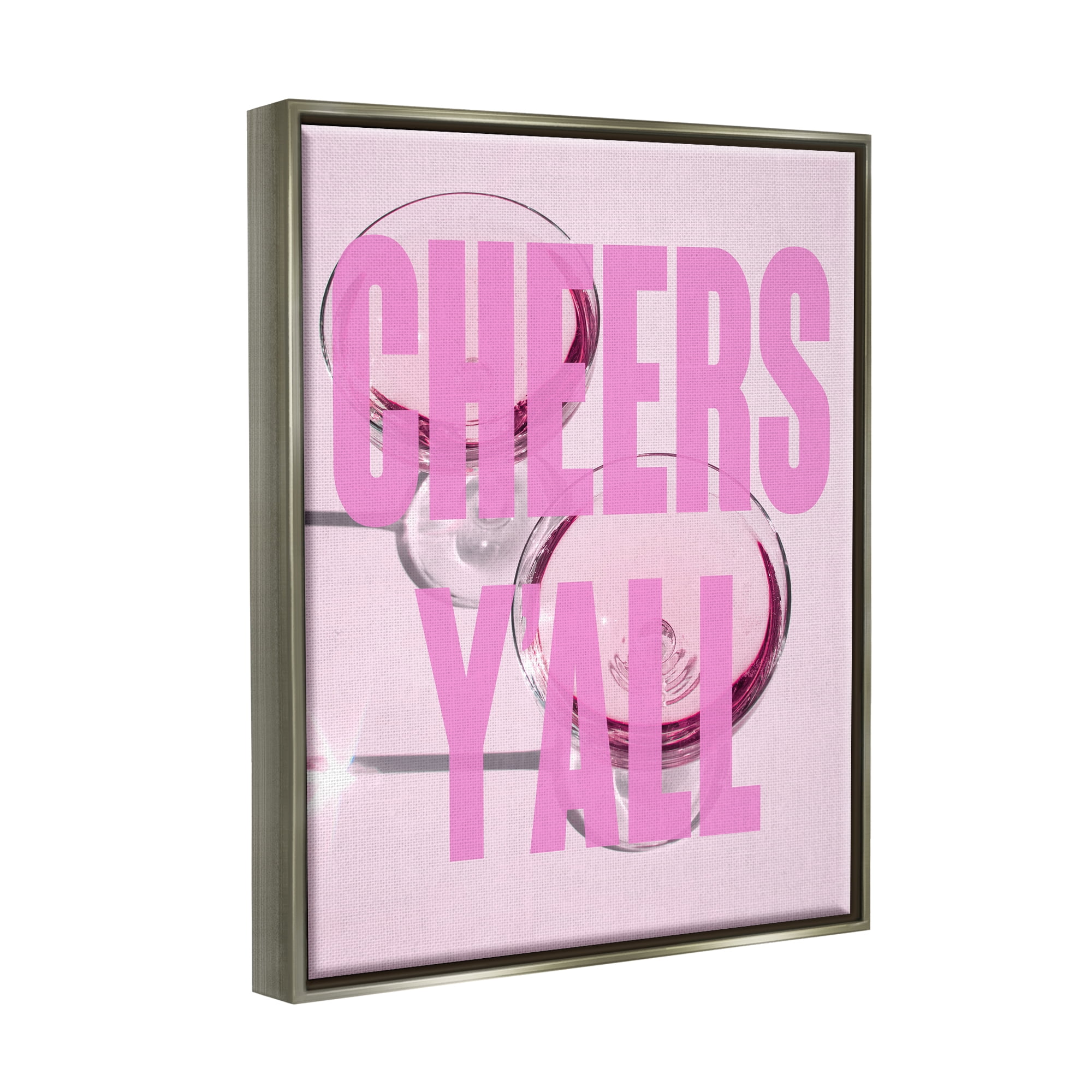 Stupell Industries Pink Cheers Y'all Phrase Food & Beverage Painting Gray Floater Framed Canvas Art Print Wall Art, 17 x 21
