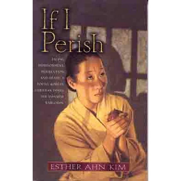 If I Perish, (Paperback)