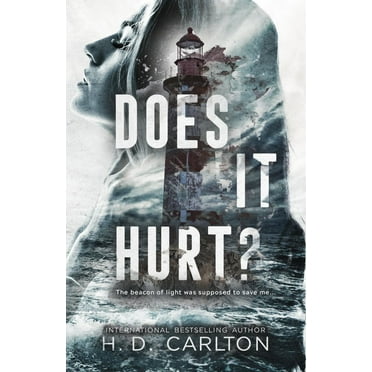 H. D. Carlton: Does It Hurt? (Paperback)