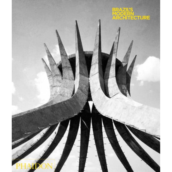 Pre-Owned Brazil's Modern Architecture (Paperback) 071484845X 9780714848457