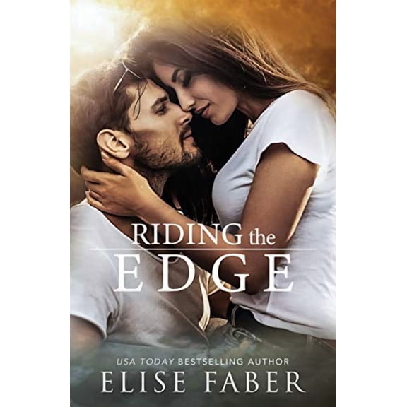 Riding The Edge Paperback 1946140848 9781946140845 Elise Faber