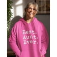 thumbnail image 2 of Tstars Womens Gift for Aunt Best Aunt Ever Sweatshirt Gift for Auntie from Nephew or Niece Christmas Birthday Gift Ideas for Women Hoodie, 2 of 6