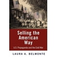 thumbnail image 1 of Pre-Owned Selling the American Way: U.S. Propaganda and the Cold War (Paperback) 0812221192 9780812221190, 1 of 1