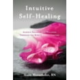 thumbnail image 2 of Intuitive Self-Healing: Achieve Balance and Wellness Through the Body's Energy Centers, 2 of 2