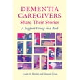 thumbnail image 2 of Pre-Owned Dementia Caregivers Share Their Stories: A Support Group in a Book (Paperback) 0826514804 9780826514806, 2 of 2