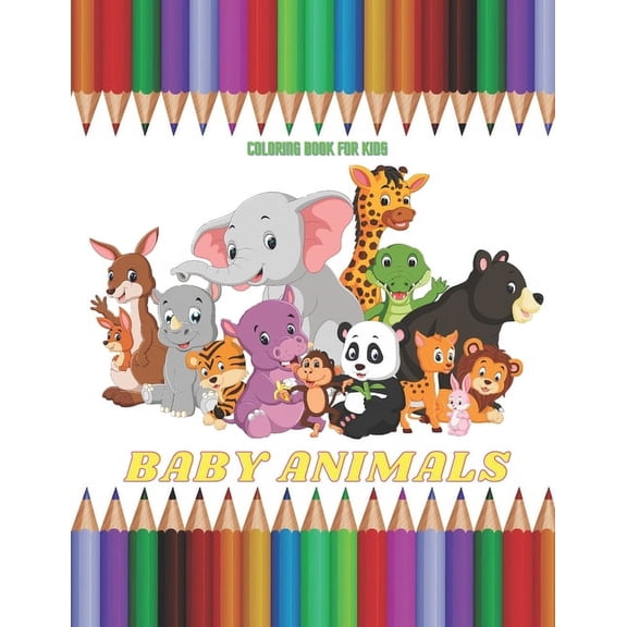 BABY ANIMALS - Coloring Book For Kids, (Paperback)