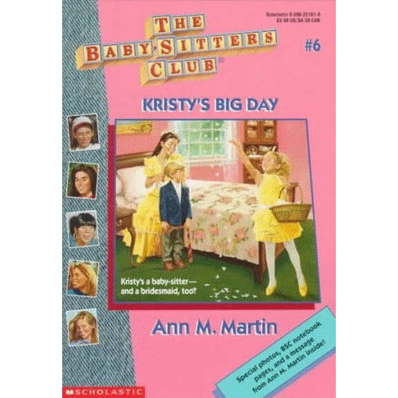 Pre-Owned Kristy's Big Day (Baby-Sitters Club # 6) (Paperback) 0590251619