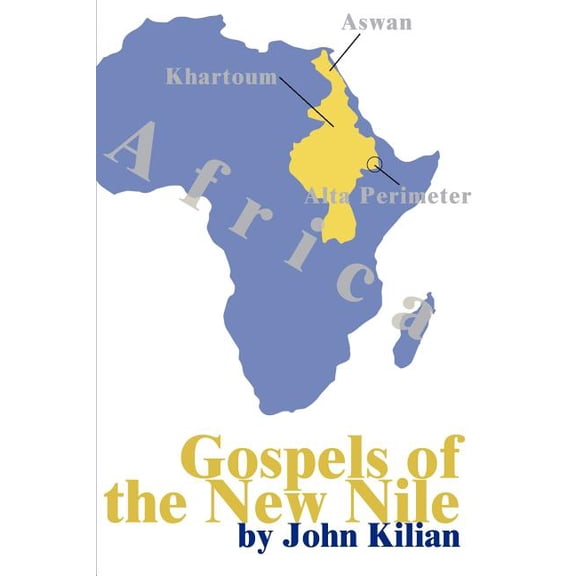 Gospels of the New Nile, (Paperback)