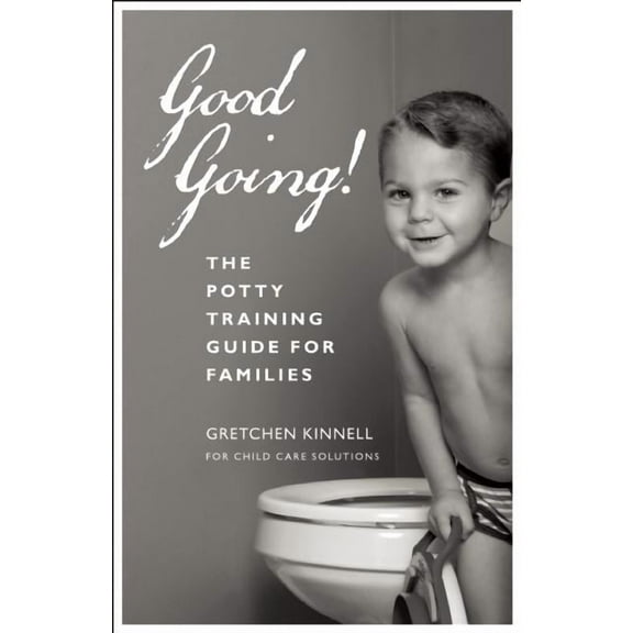 Good Going! [25-Pack]: The Potty Training Guide for Families, (Paperback)