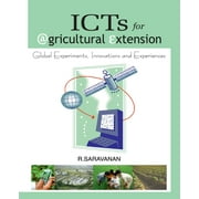 ICTs For Agricultural Extension: Global Experiments, Innovations And Experiences (Paperback)