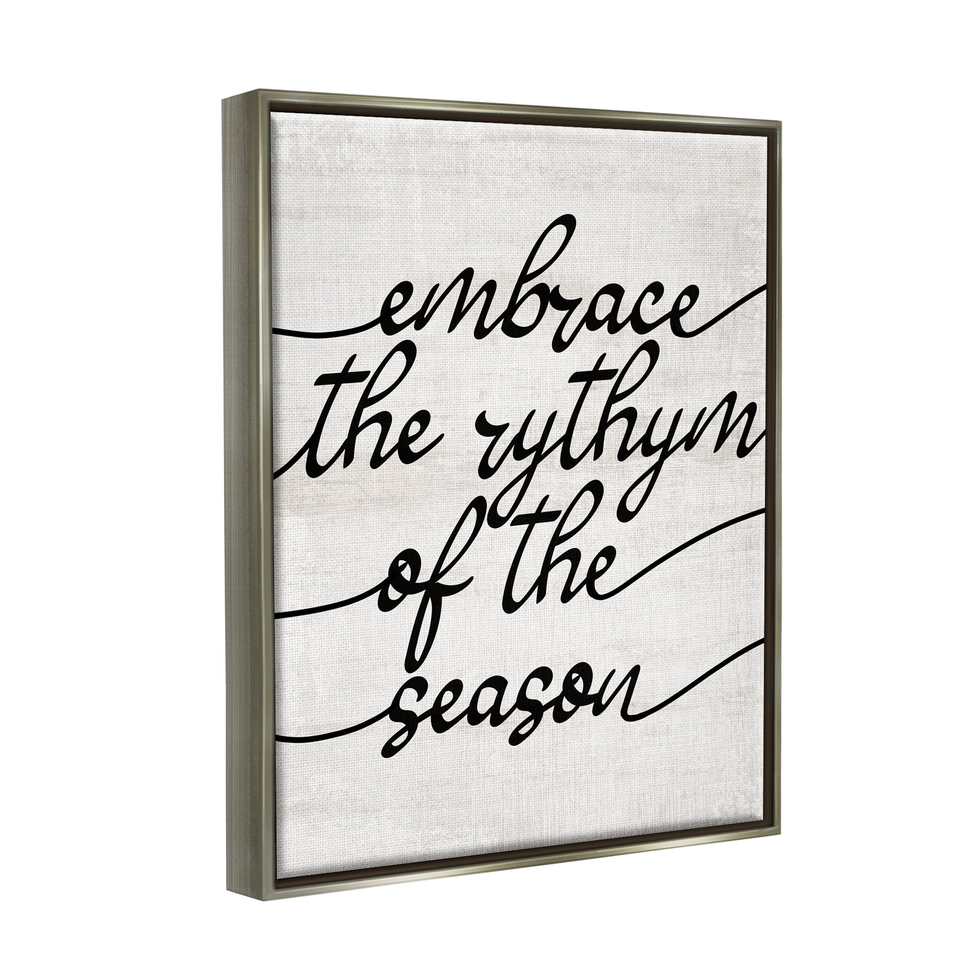 Stupell Industries Rhythm of the Season Phrase Inspirational Painting Gray Floater Framed Art Print Wall Art, 25 x 31