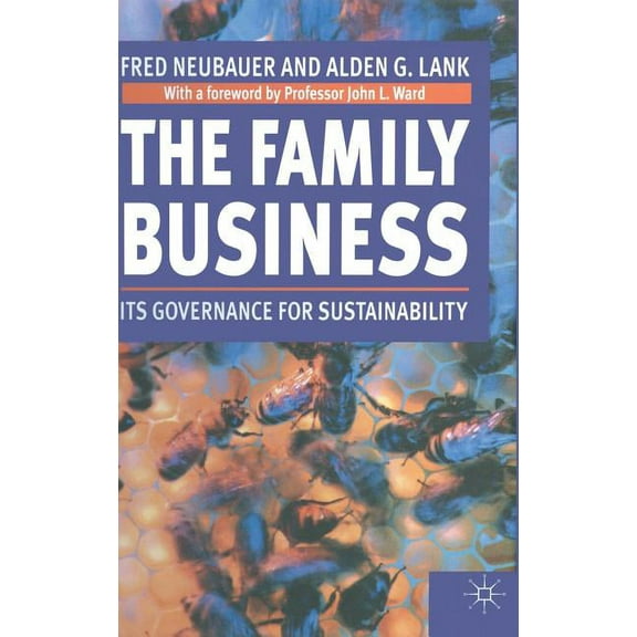 The Family Business: Its Governance for Sustainability, (Hardcover)