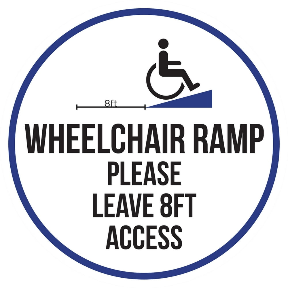 Wheelchair Ramp Please Leave 8Ft Access Disability Business Commercial ...