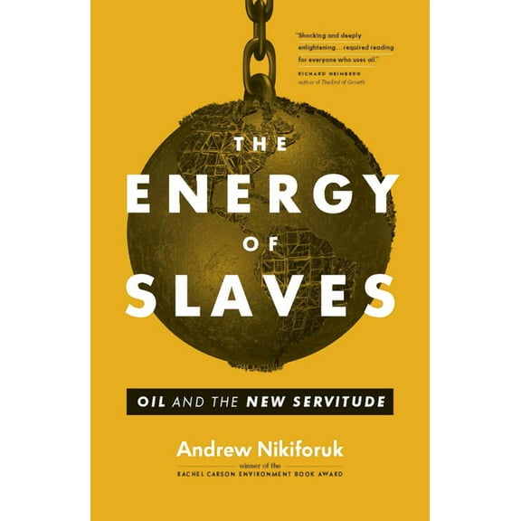 The Energy of Slaves (Hardcover)