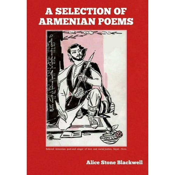 A Selection of Armenian Poems, (Hardcover)