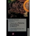 thumbnail image 1 of Claves de la historia económica de México EDUCAL 9786075165431, 1 of 2
