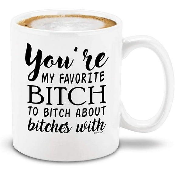 shop4ever You're My Favorite B To B About B Ceramic Coffee Mug Tea Cup, Funny Bestfriend Bridesmaid Sister Gift 11 oz (White)