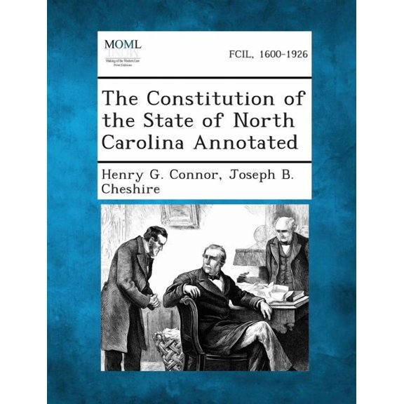 The Constitution of the State of North Carolina Annotated (Paperback)